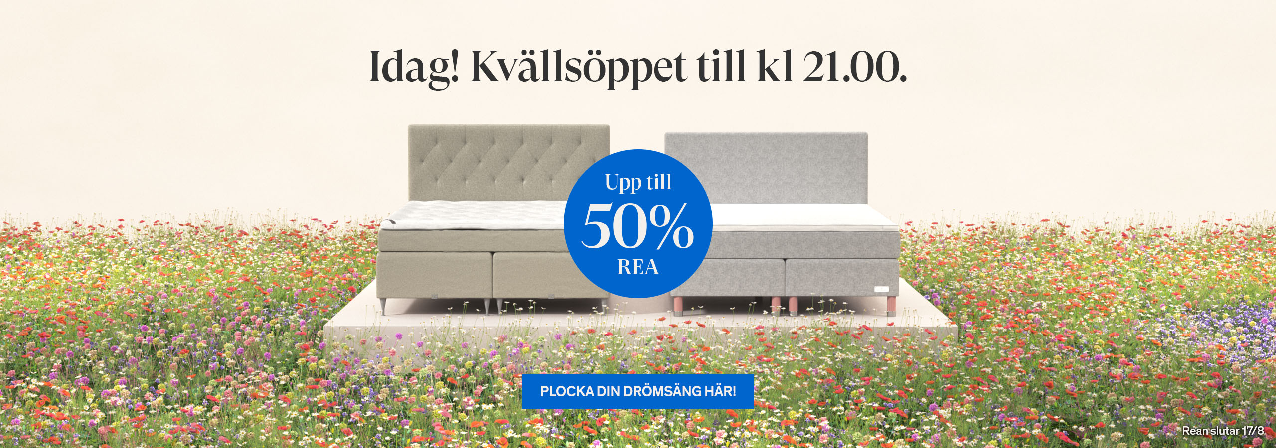 Idag! Kv&auml;lls&ouml;ppet till kl 21.00.